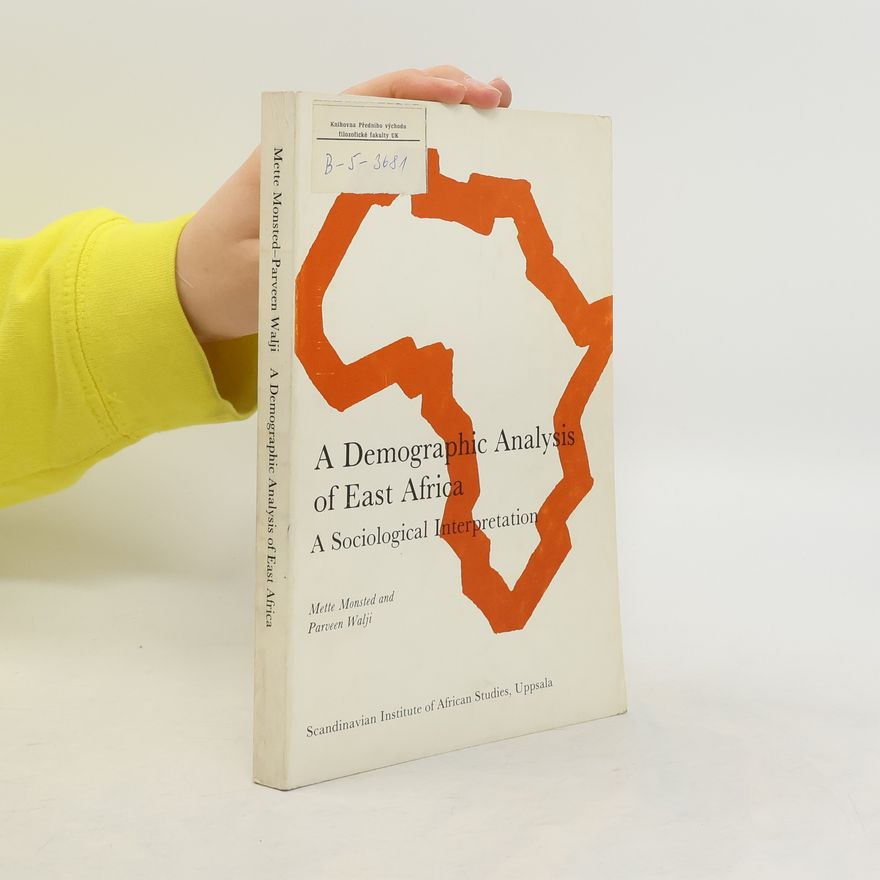 Parveen Walji A Demographic Analysis of East Africa