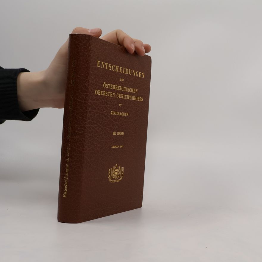 Kolektív autorov Entscheidungen des Österreichischen Gerichtshofes in Zivilsachen