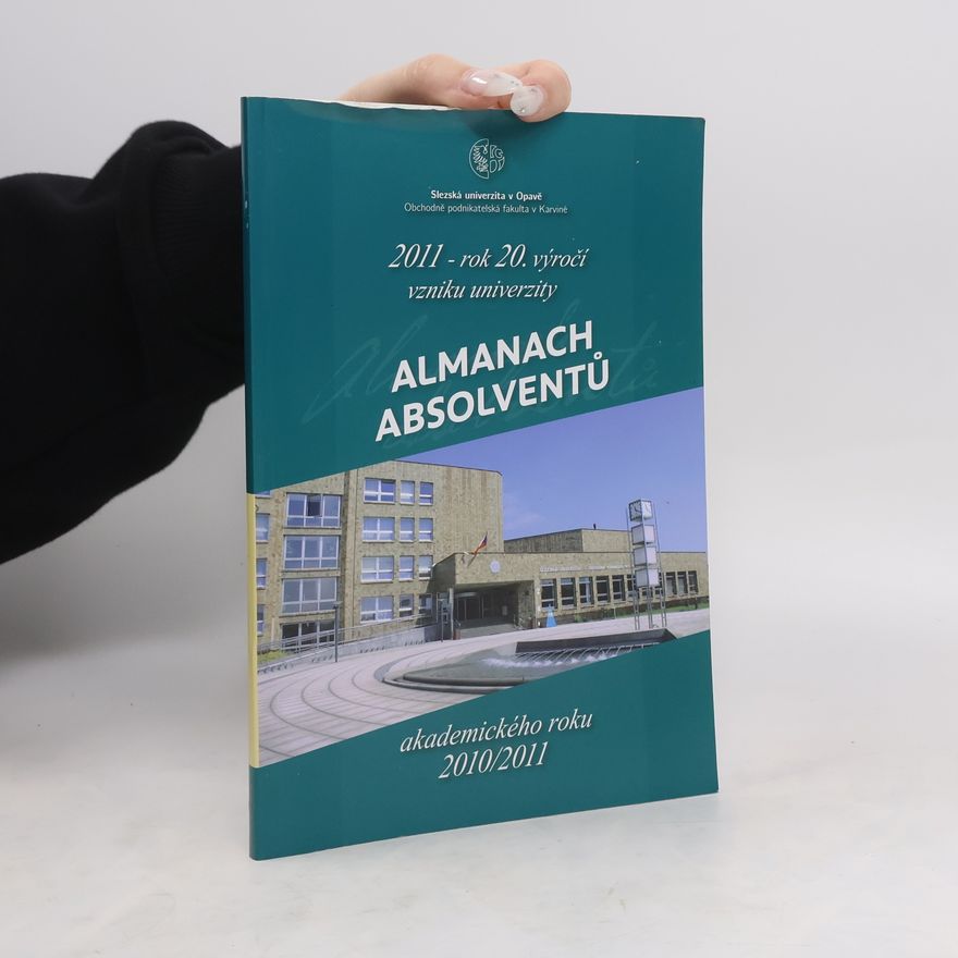 Collectif d'auteurs Almanach absolventů akademického roku 2010/2011
