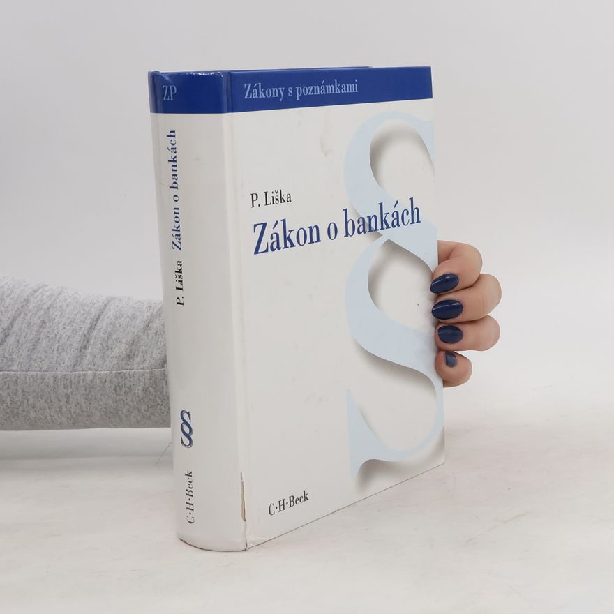 Petr Liška Zákon o bankách