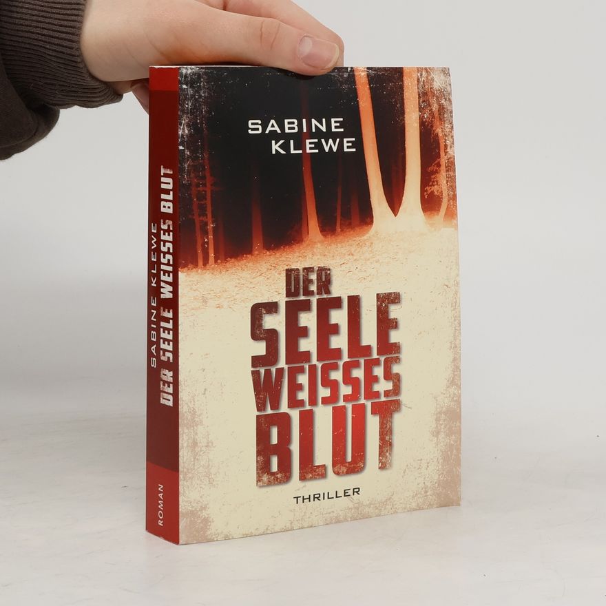 Sabine Martin Der Seele weißes Blut