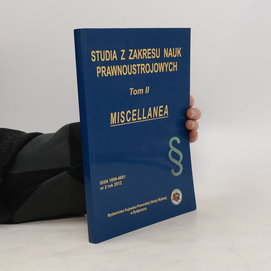 Kolektív autorov Studia z zakresu nauk prawnoustrojowych