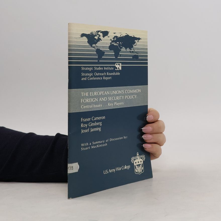 Fraser Cameron The European Union's Common Foreign and Security Policy