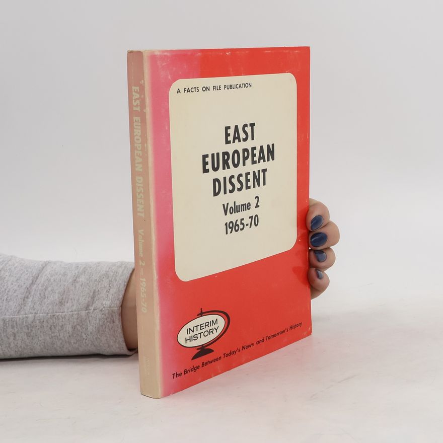 Vojtěch Mastný East European Dissent: 1965-70