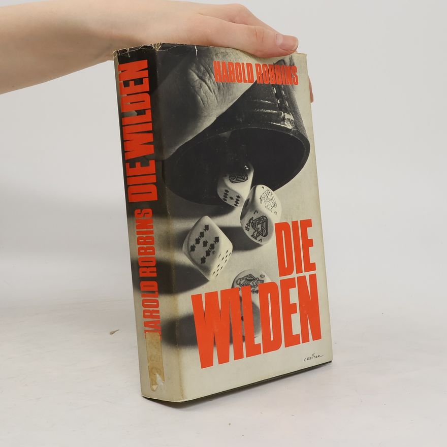 Harold Robbins Die Wilden