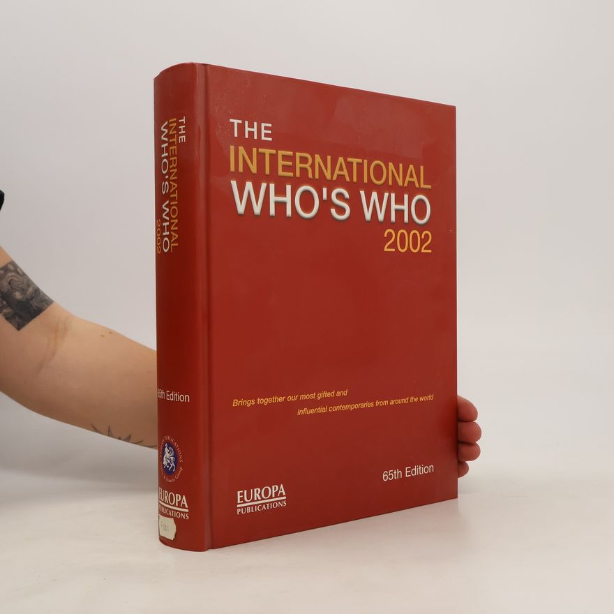 Autorenkollektiv The International Who's Who 2002