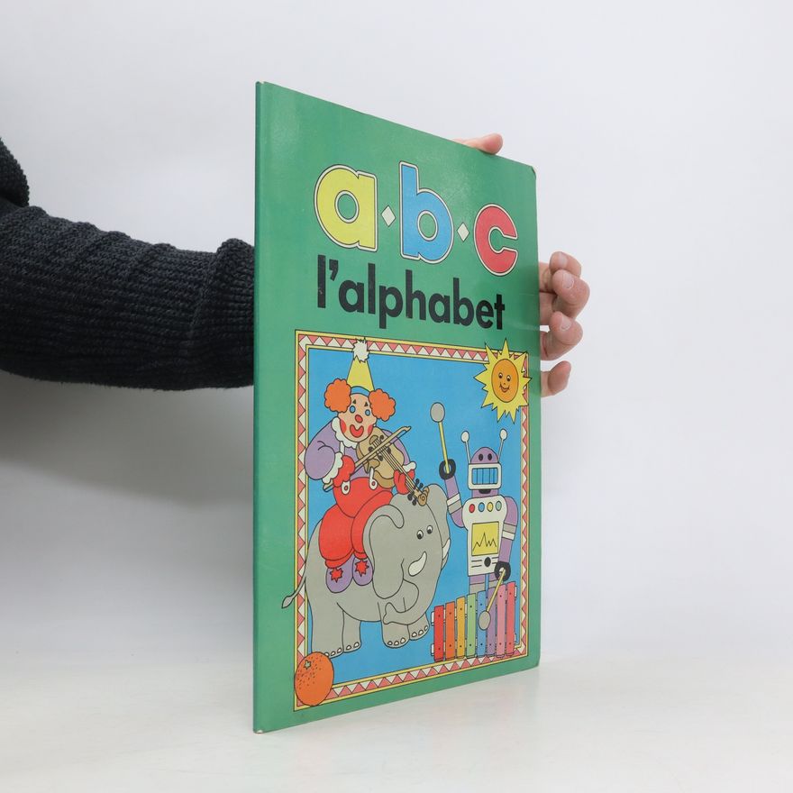 Kolektiv autorů ABC l’alphabet