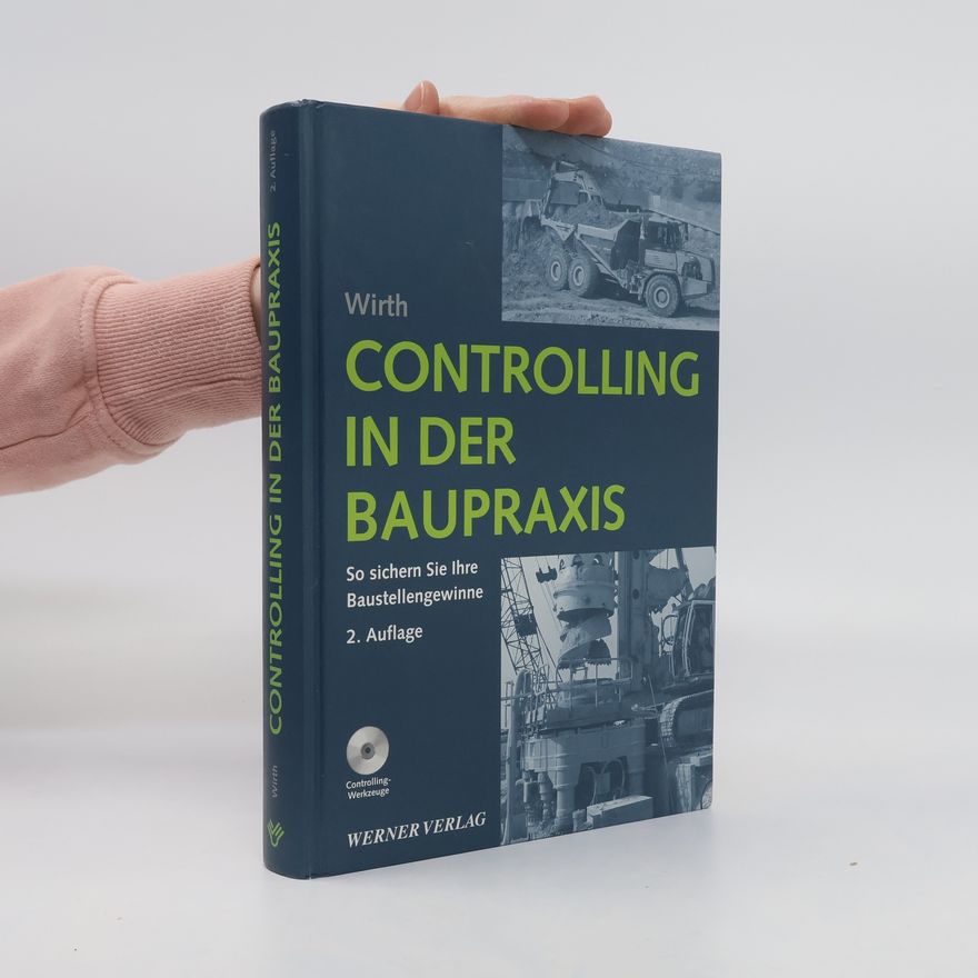Volker von Wirth Controlling in der Baupraxis