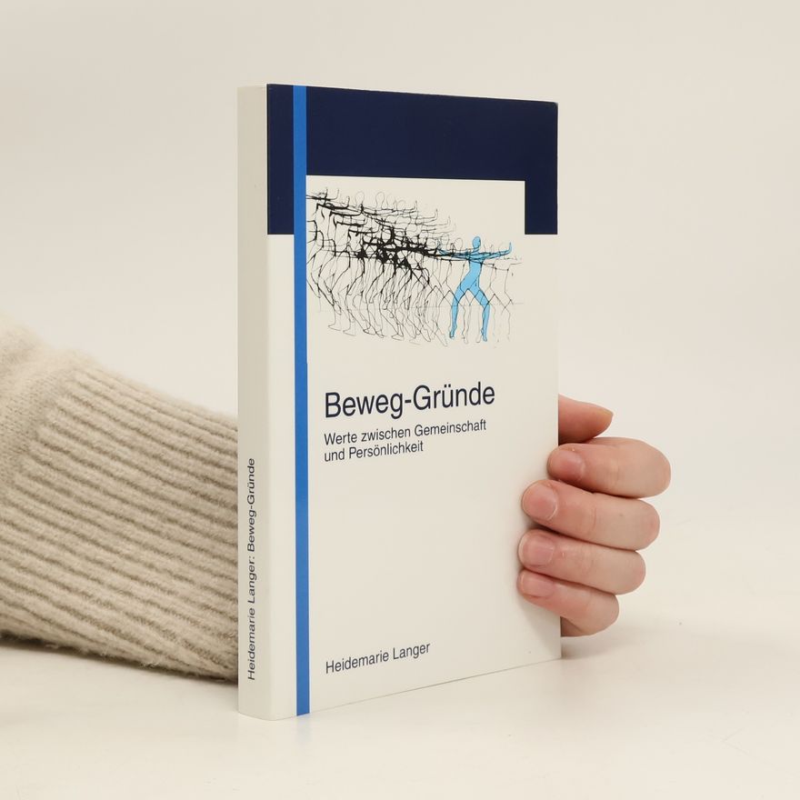 Heidemarie Langer Beweg-Gründe