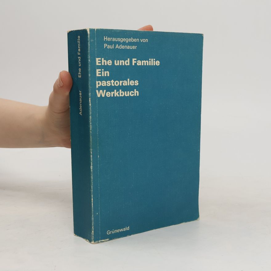 Paul Adenauer Ehe und Familie