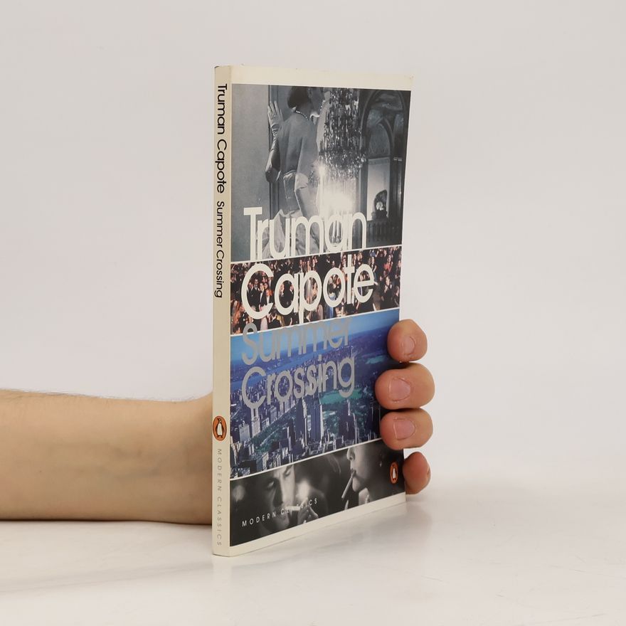 Truman Capote Summer Crossing