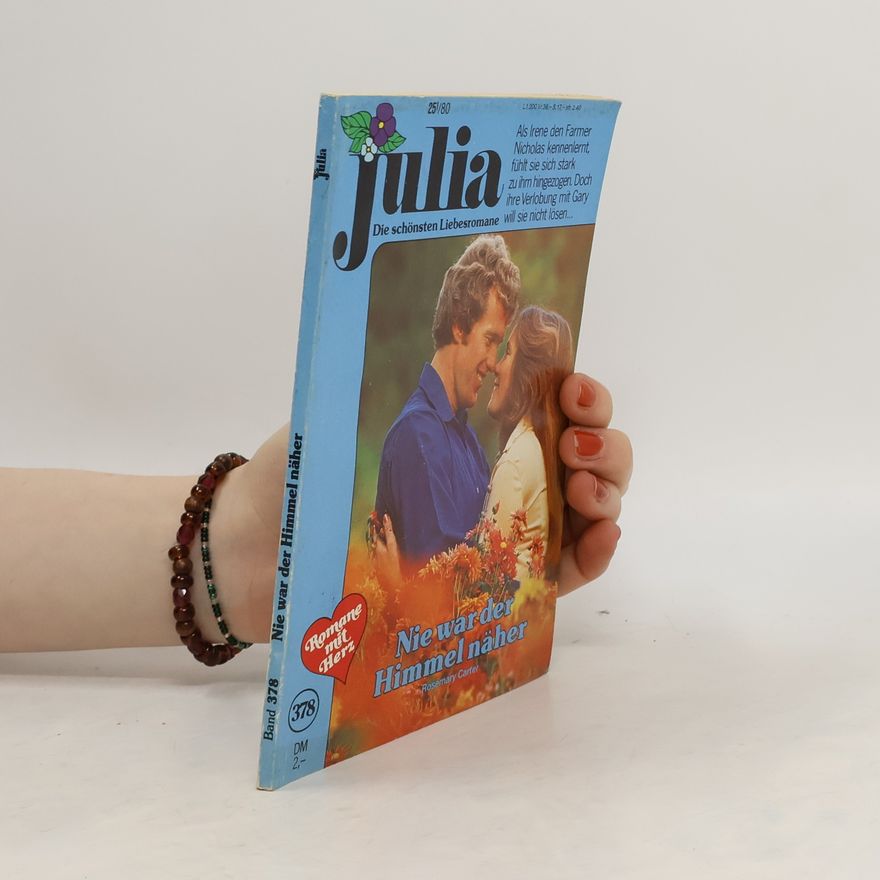 Rosemary Carter Julia 378. Nie war der Himmel näher