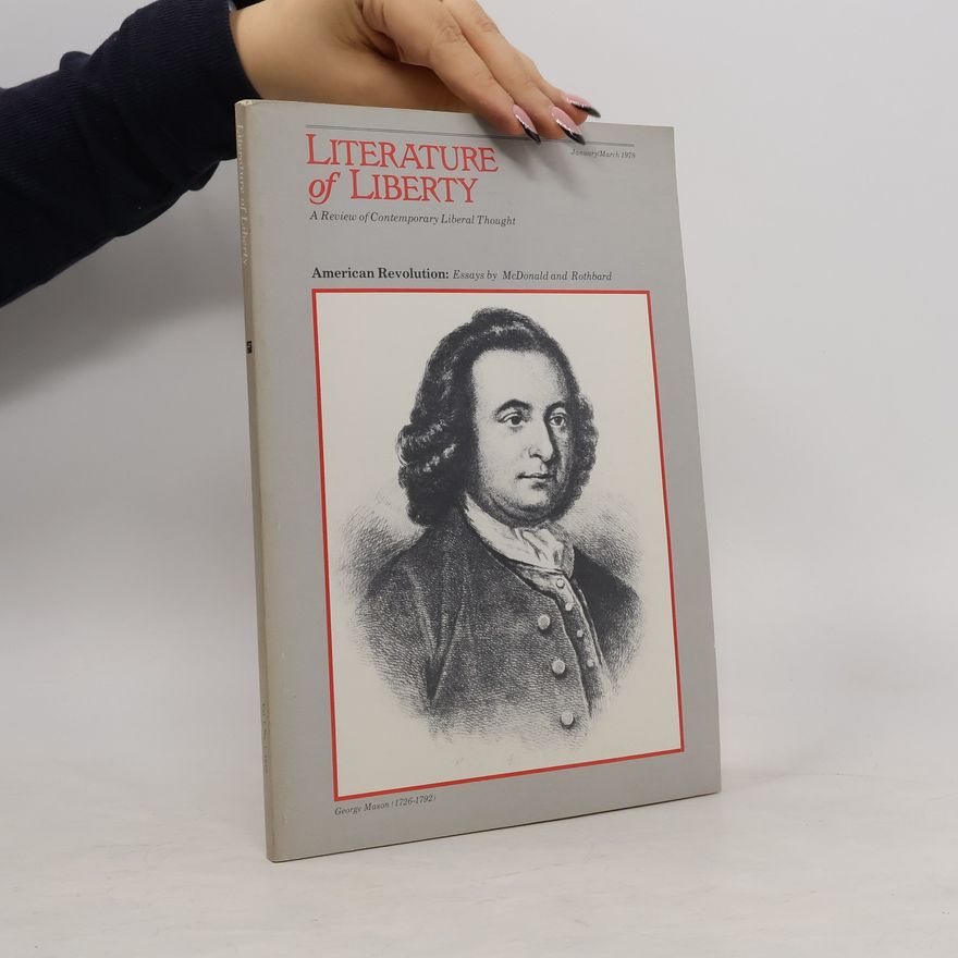 Various authors Literature of Liberty 1-3/1978