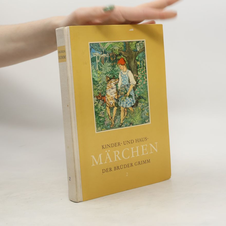 bratři Grimmové Die Kinder- und Haus- Märchen 2