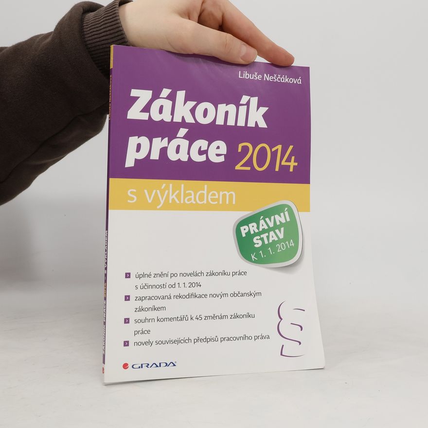 Libuše Neščáková Zákoník práce 2014 s výkladem