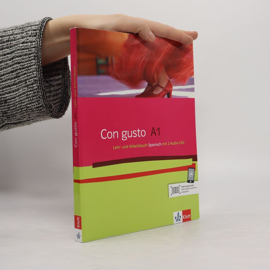 Eva M. Lloret Ivorra Con gusto A1. Lehr und Arbeitsbuch Spanisch mit 2 Audio-CDs