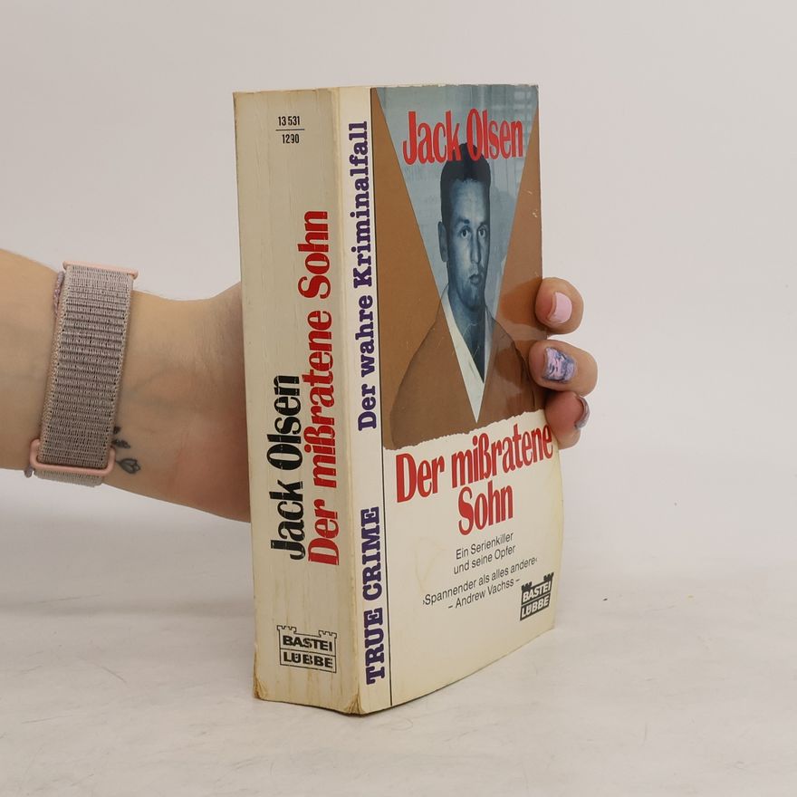 Jack Olsen Der mißratene Sohn