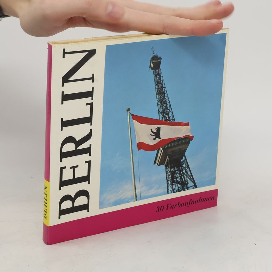 Klaus Lehnartz Berlin. 30 Farbaufnahmen