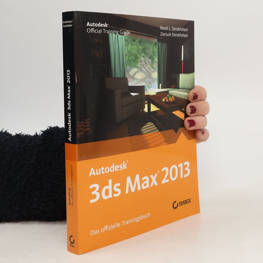 Randi L Derakhshani Autodesk 3ds Max 2013