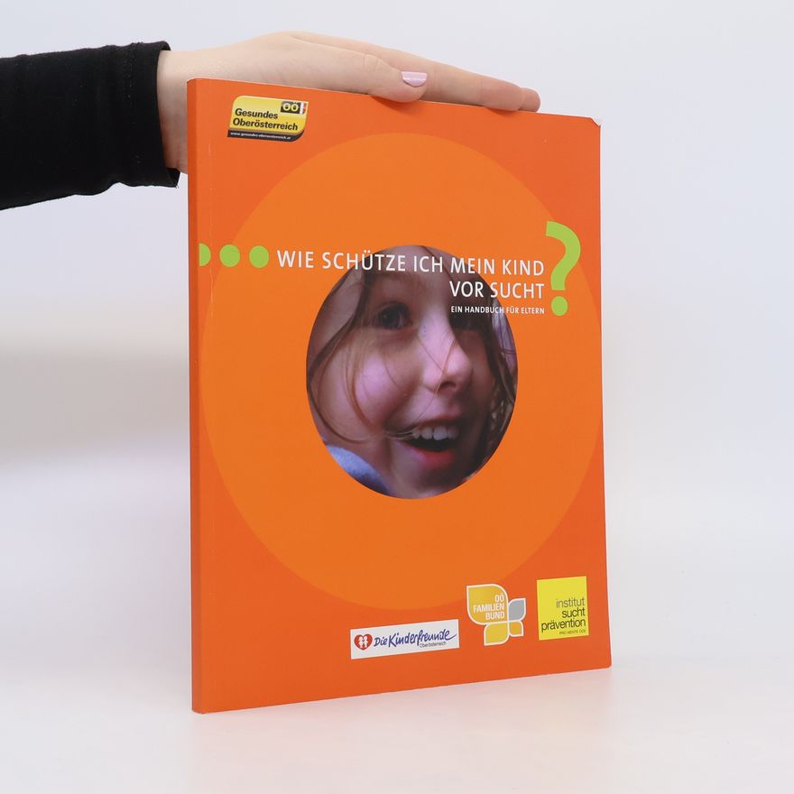 Various authors Wie schütze ich mein kind vor sucht
