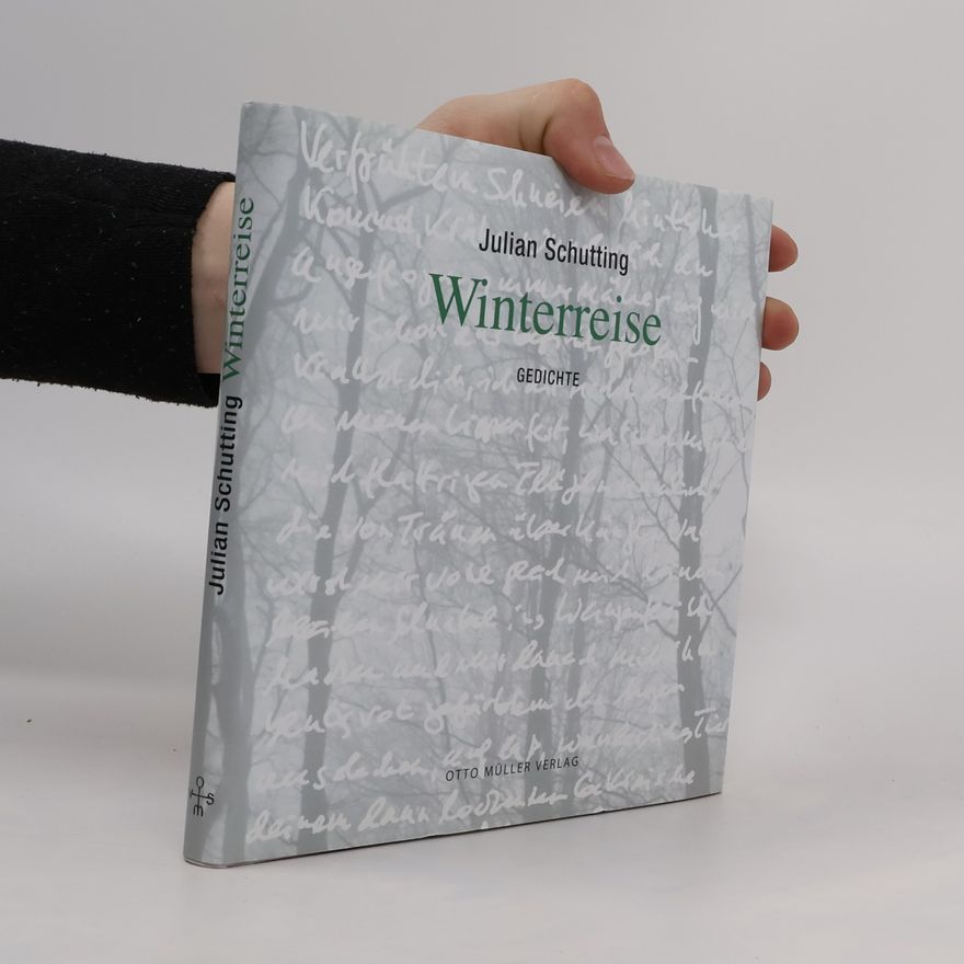 Julian Schutting Winterreise