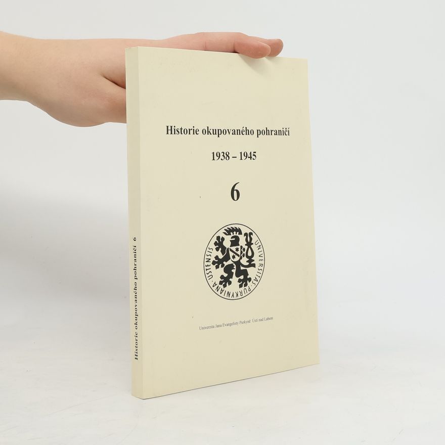 Zdeněk Radvanovský Historie okupovaného pohraničí 6 (1938-1945)