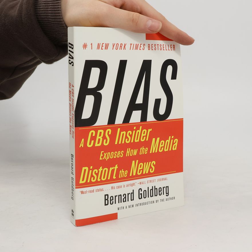 Bernard Goldberg Bias