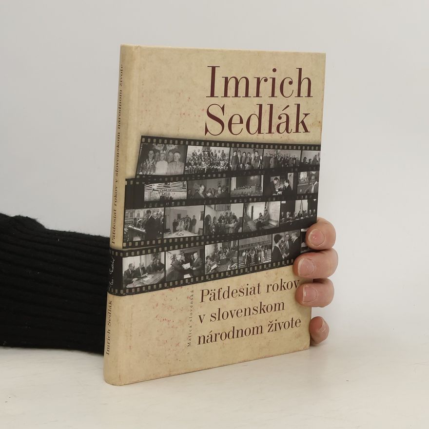 Imrich Sedlák Päťdesiat rokov v slovenskom národnom živote