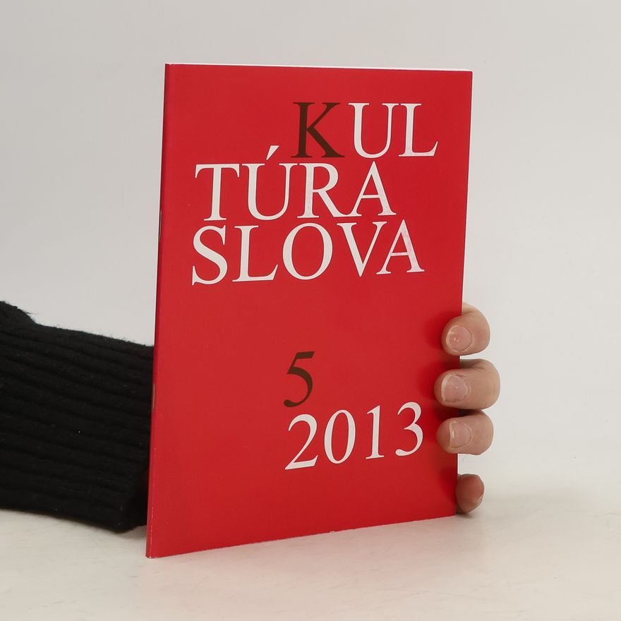 Various authors Kultúra slova 5/2013