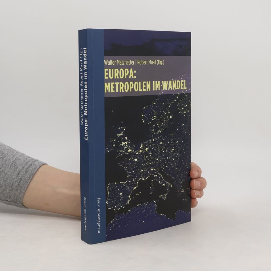 Walter Matznetter Europa: Metropolen im Wandel
