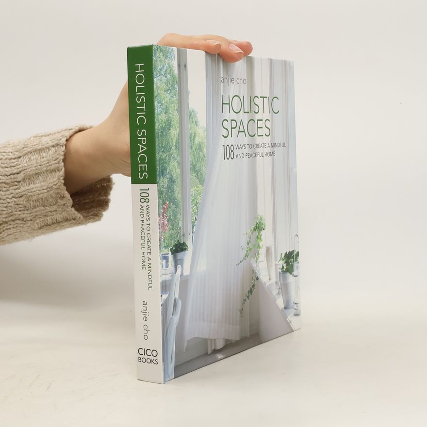 Anjie Cho Holistic Spaces