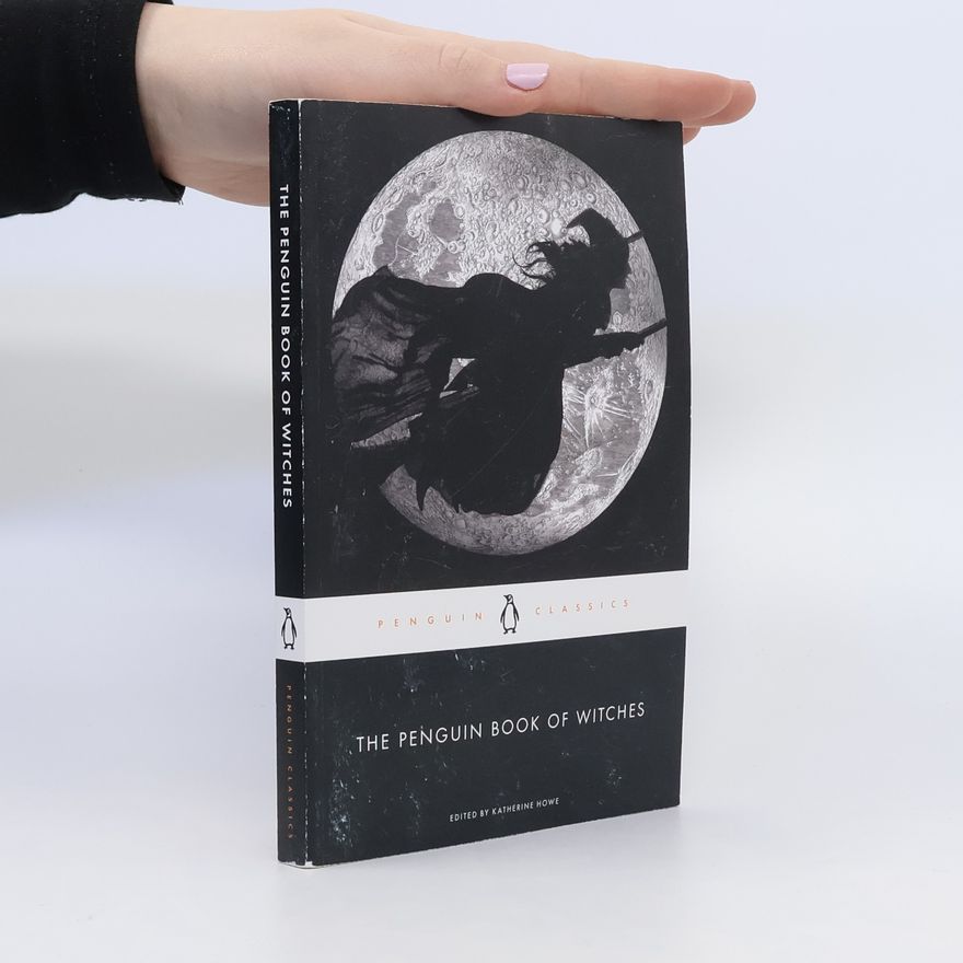 Katherine Howe The Penguin Book of Witches