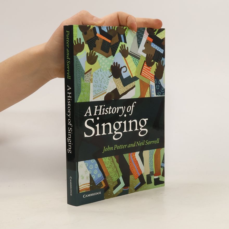 Neil Sorrell A History of Singing