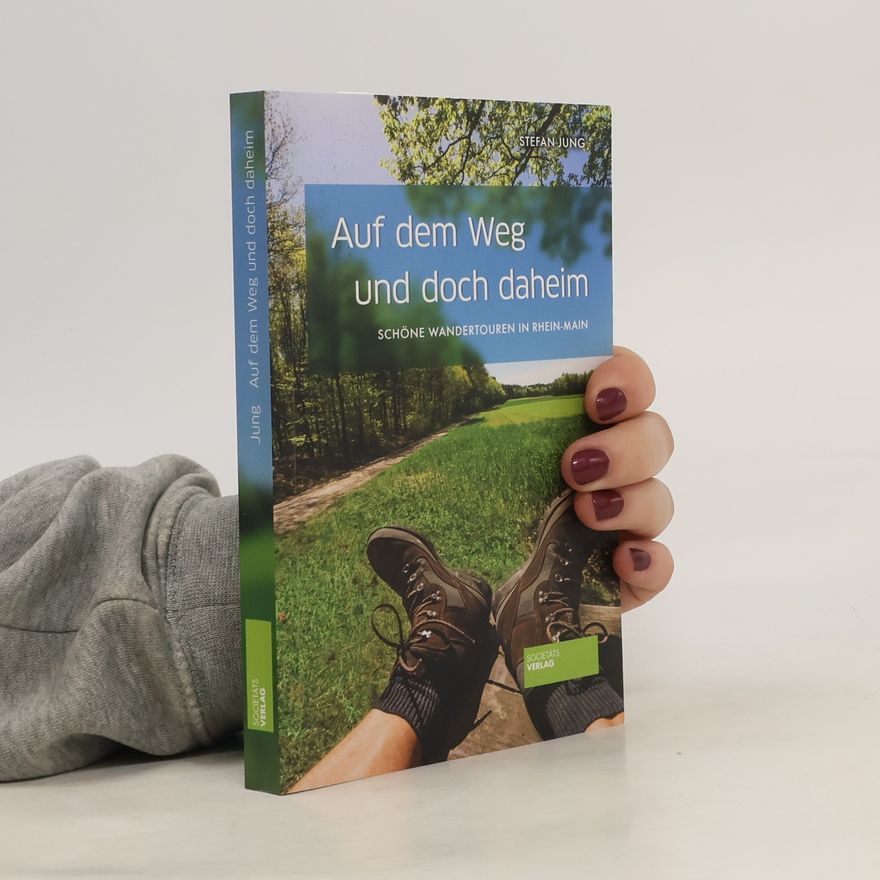 Stefan Jung Auf dem Weg und doch daheim