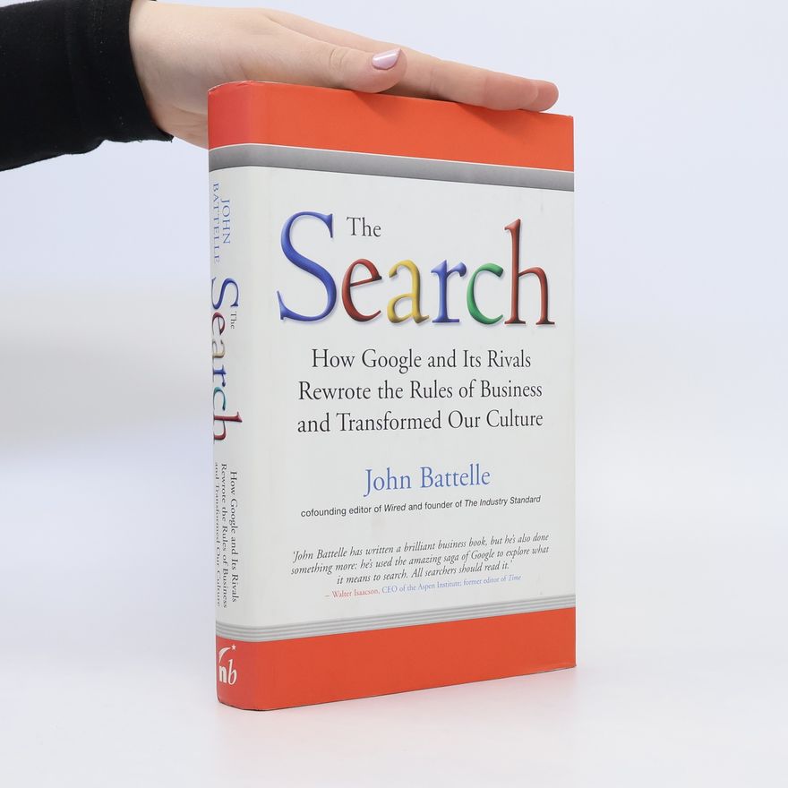 John Battelle The Search
