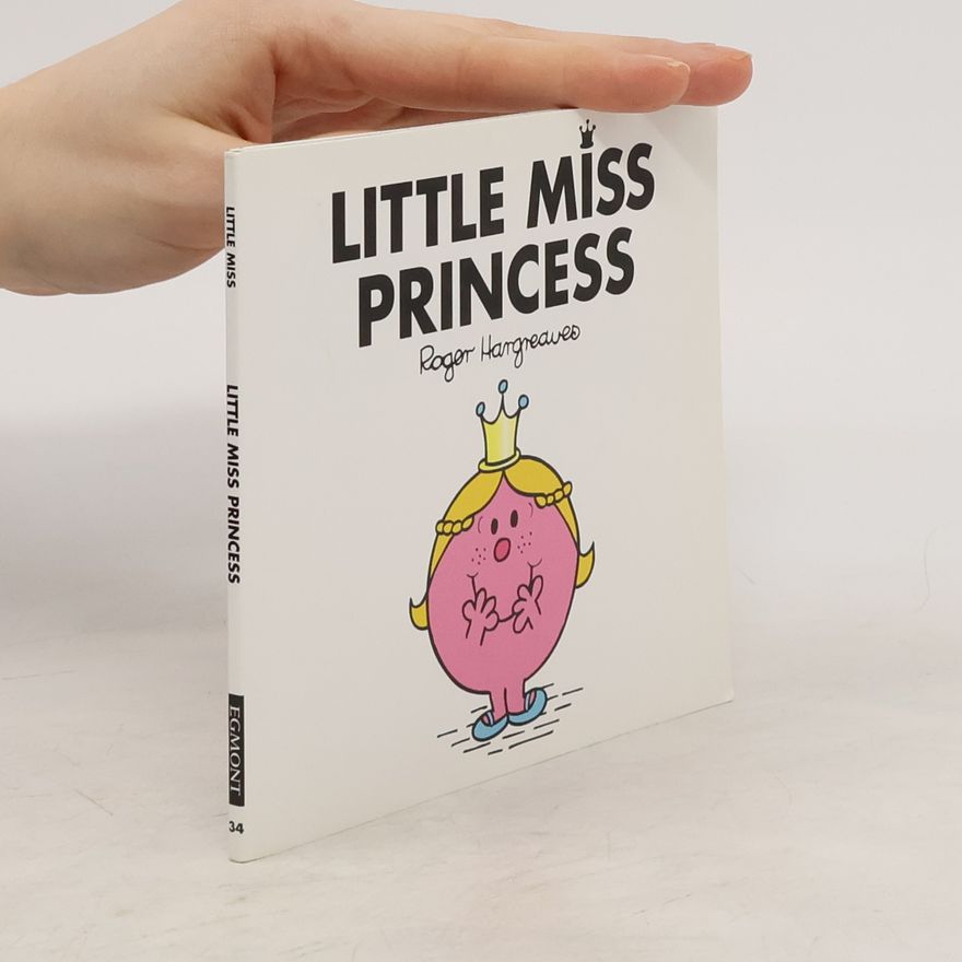 Roger Hargreaves Little Miss Princess. Miss Prinzessin, englische Ausgabe
