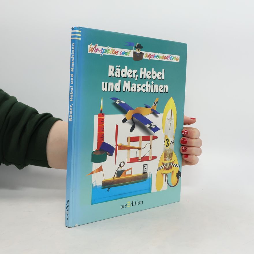 David Glover Räder, Hebel und Maschinen