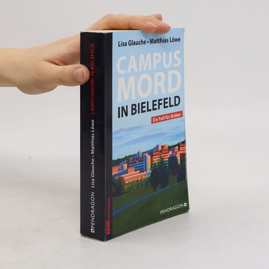 Lisa Glauche Campusmord in Bielefeld