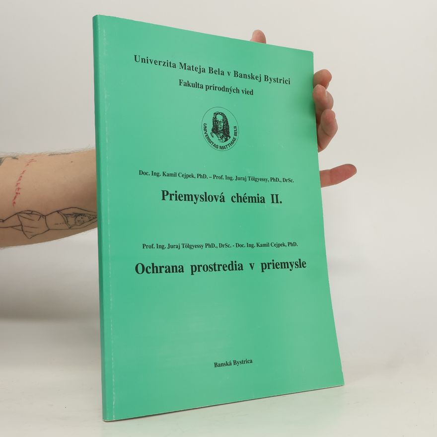 Collectif d'auteurs Priemyslová chémia II.