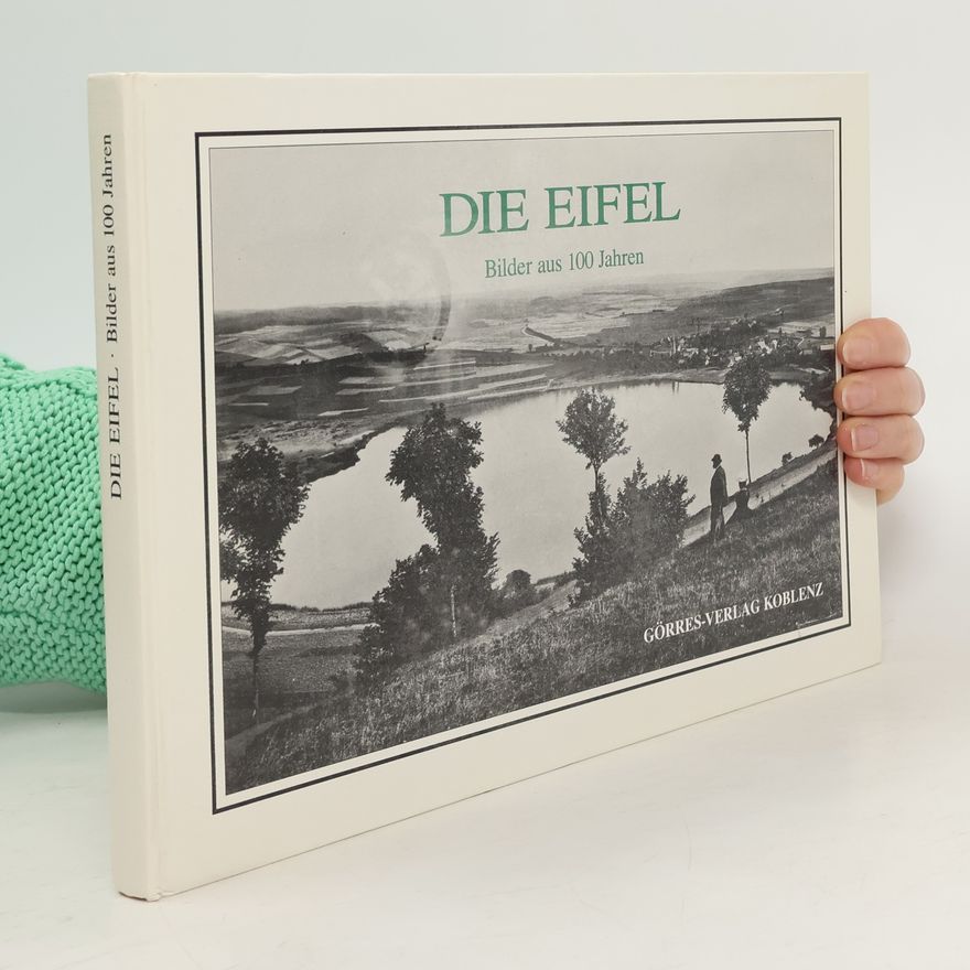 Bernd Schmeisser Die Eifel