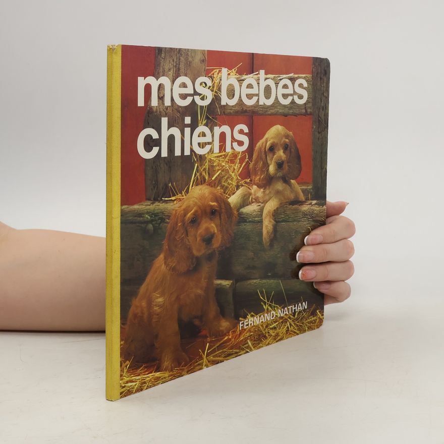 Fernand Nathan Mes bébés chiens