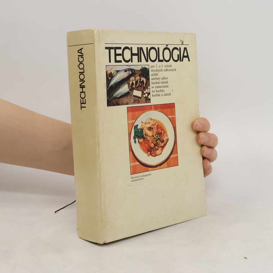 Juraj Romaňuk Technológia pre 2. a 3. ročník stredných odborných učilíšť učebný odbor kuchár-čašník