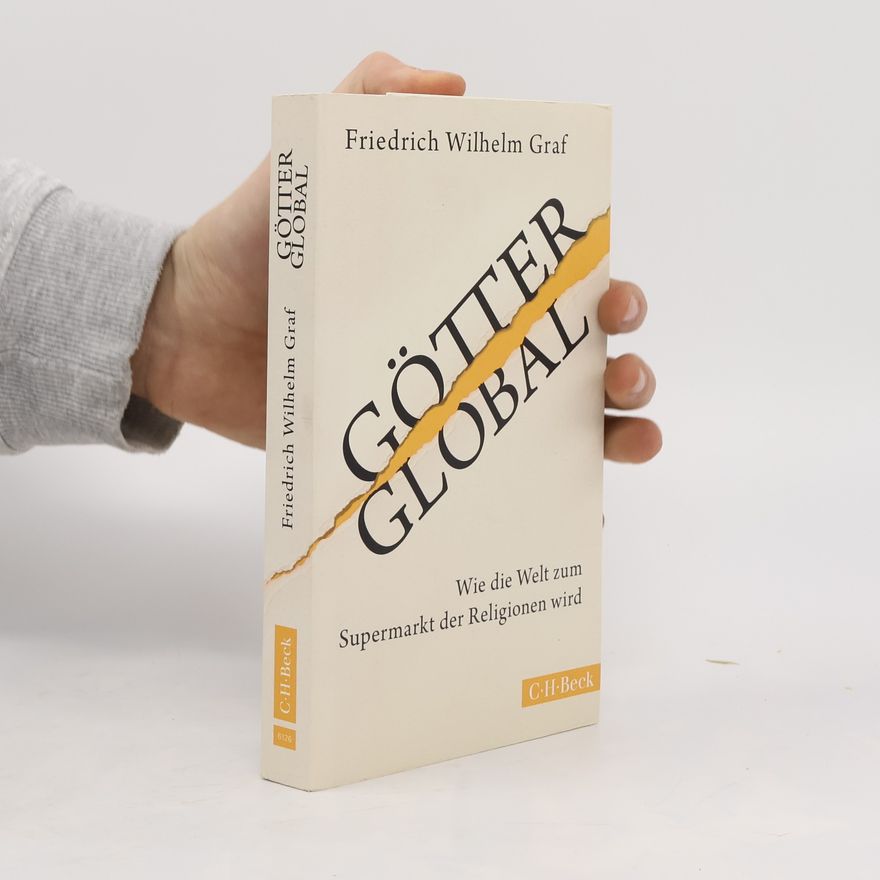 Friedrich Wilhelm Graf Götter global