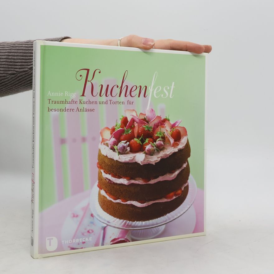 Annie Rigg Kuchenfest
