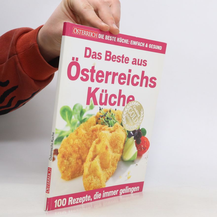 Autorenkollektiv Das Beste aus Österreichs Küche