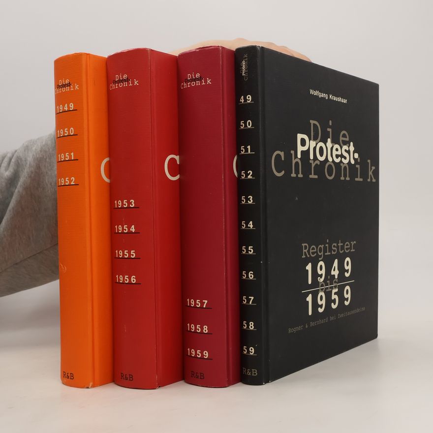 Wolfgang Kraushaar Die Chronik. Protest 1-3 + Register