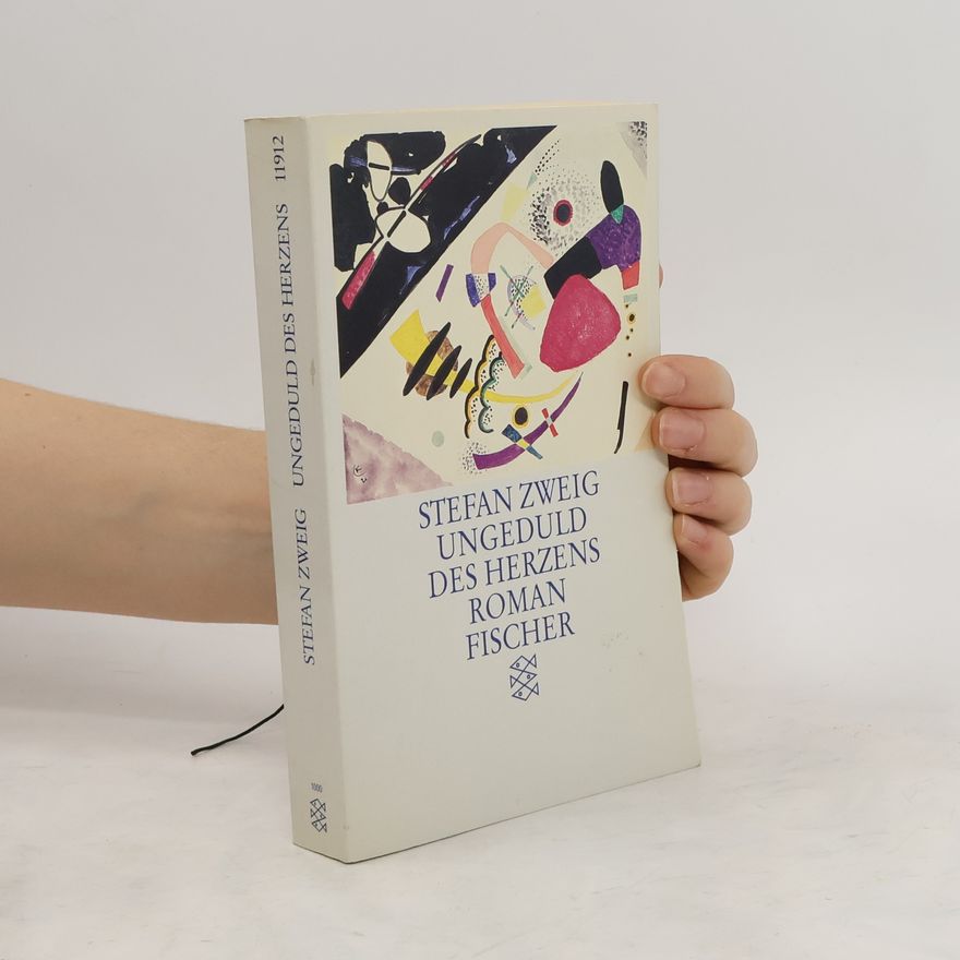 Stefan Zweig Ungeduld des Herzens