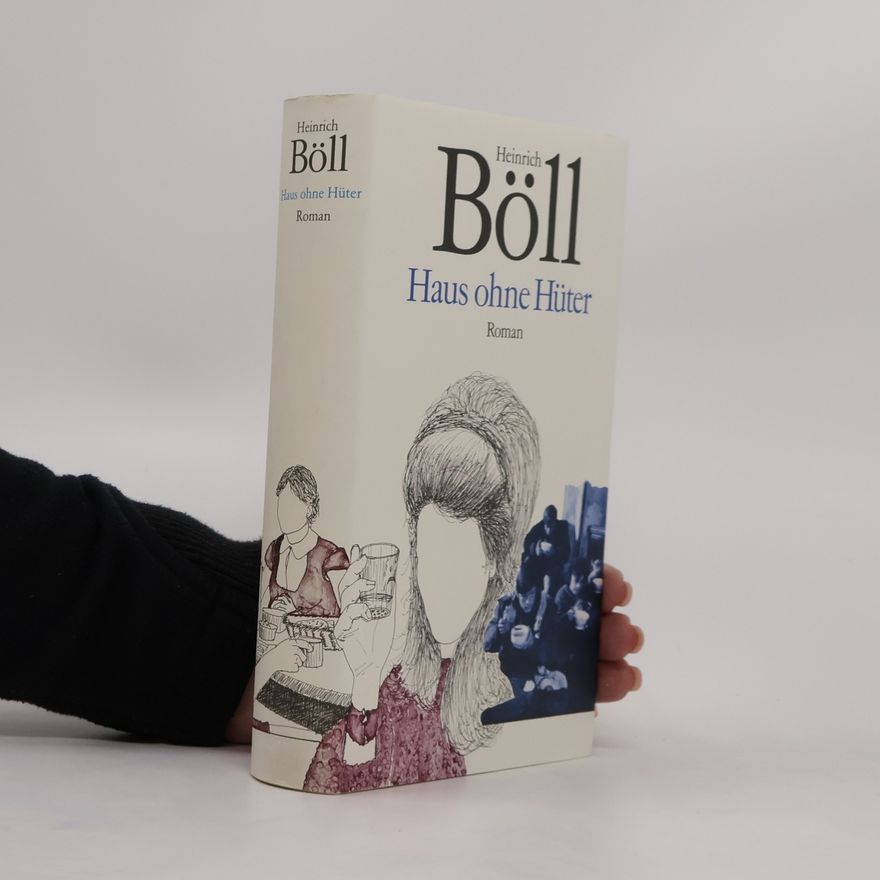Heinrich Böll Haus ohne Hüter