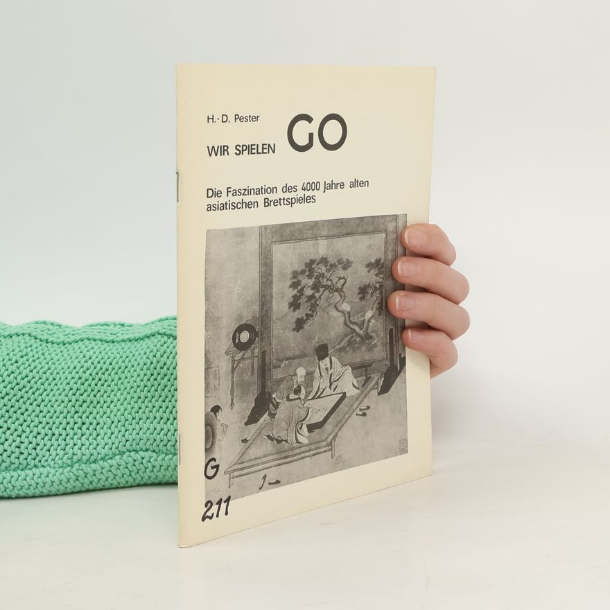 H. D. Pester Wir Spielen Go