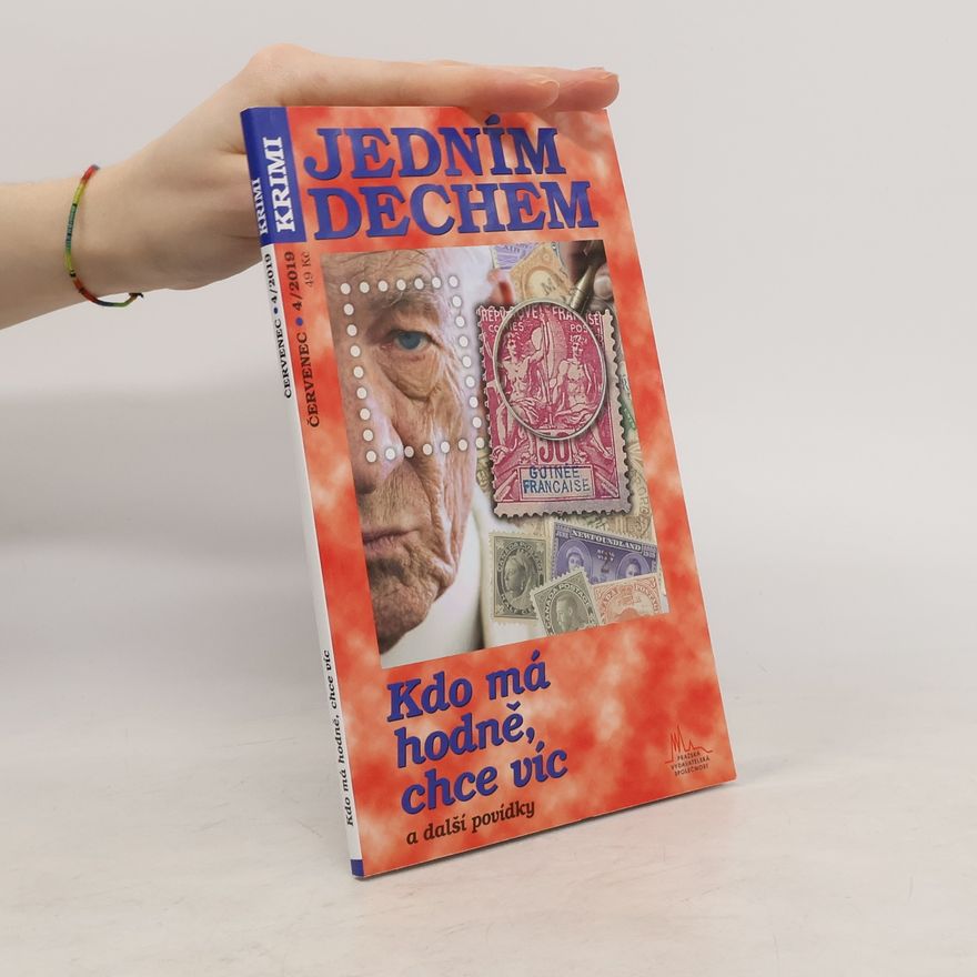 Various authors Jedním dechem 4/2019. Kdo má hodně, chce víc a další povídky